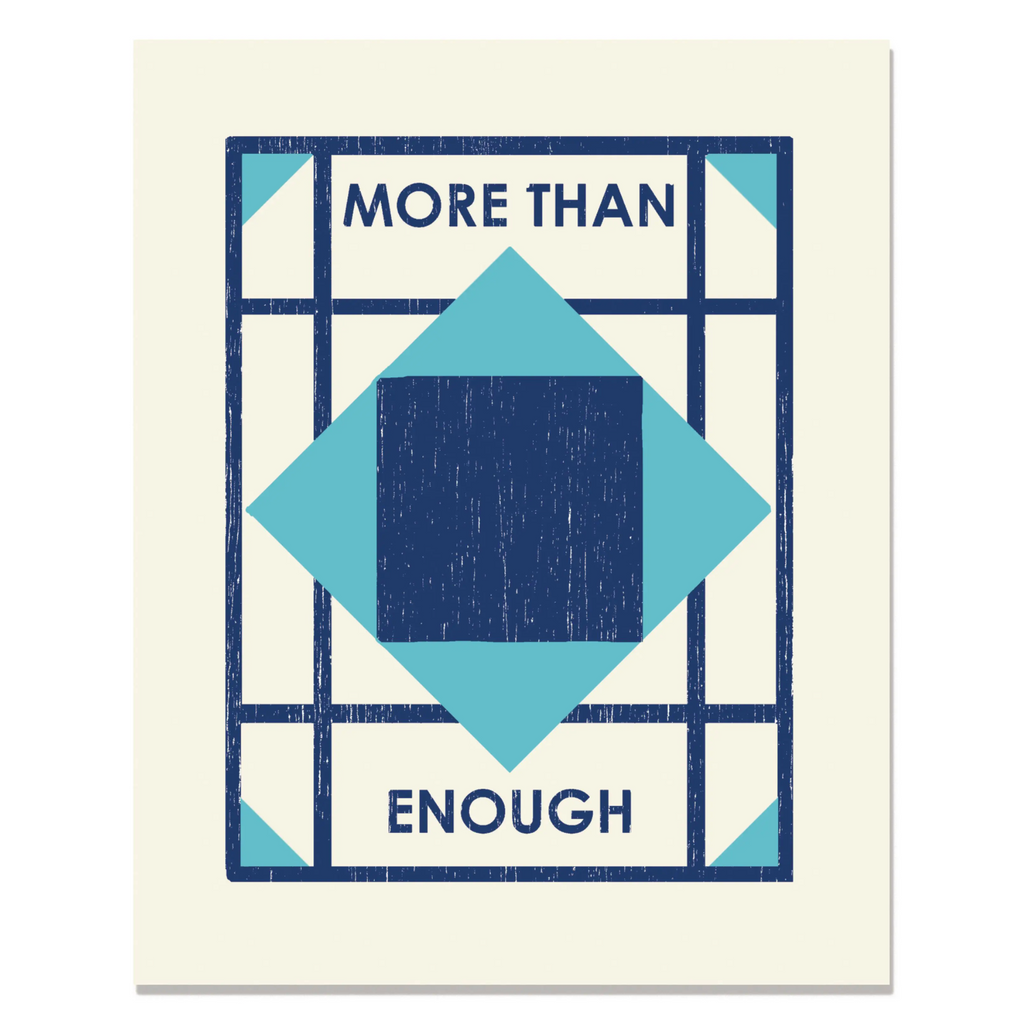 More Than Enough Woodblock Art Print 8x10"